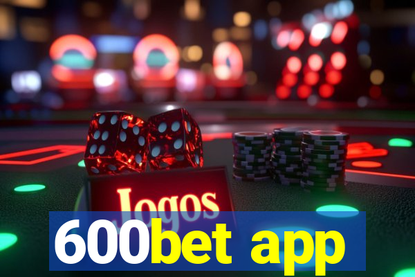 600bet app